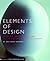 Elements of Design: Rowena Reed Kostellow and the Structure of Visual Relationships (Design Briefs)