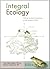 Integral Ecology: Uniting M...