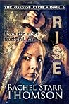Rise (The Oneness Cycle #5) Rise (The Oneness Cycle #5)