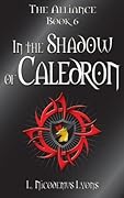 In the Shadow of Caledron
