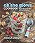 The Oh She Glows Cookbook by Angela  Liddon