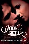 Acıtan Güzellik by Georgia Cates