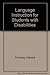 Language Instruction for Students With Disabilities