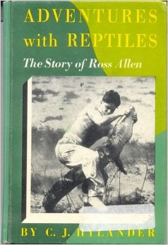 Adventures with reptiles: The Story of Ross Allen