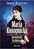 Maria Konopnicka. Rozwydrzona bezbożnica