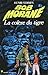 La colère du tigre (Bob Morane #125)