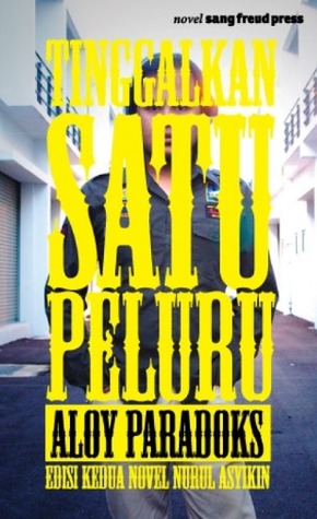 Tinggalkan Satu Peluru (Paperback)