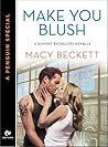Make You Blush (Dumont Bachelors, #0.5)