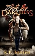 Into the Darkness