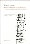 La escuela de Wallace Stevens: Un perfil de la poesía estadounidense contemporánea