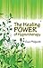 The Healing Power of Hypnotherapy