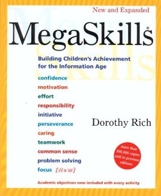 Megaskills: Building Children's Achievement for the Information Age (Paperback)