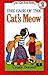 Case of the Cats Meow