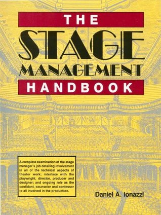 The Stage Management Handbook (Kindle Edition)