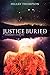 Justice Buried (Starbright,...