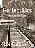 Perfect Lies (Book one in t...