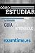 Cómo Estudiar by ExamTime en español