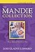 The Mandie Collection, Volume 5 by Lois Gladys Leppard