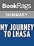 Summary & Study Guide My Journey to Lhasa by Alexandra David-Néel