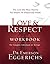Love and Respect Workbook: The Love She Most Desires; The Respect He Desperately Needs
