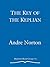 The Key of the Keplian by Andre Norton