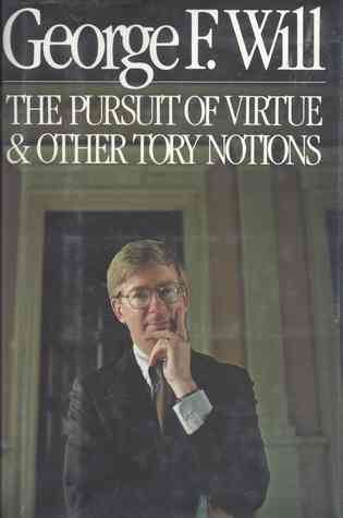 The Pursuit of Virtue & Other Tory Notions