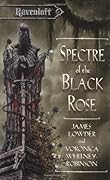 Spectre of the Black Rose (Ravenloft, #20)