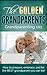 The Golden Grandparents: Grandparenging 101: How to Prepare, Embrace, & Be the Best Grandparent You Can Be