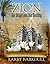 Zion--Our Origin and Our Destiny (The Three Pillars of Zion Book 1)