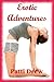 Erotic Adventures by Patti Drew