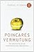 Poincarés Vermutungdie Geschichte Eines Mathematischen Abenteuers