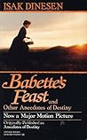 Babette's Feast and Other Anecdotes of Destiny