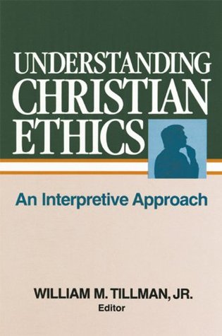 Understanding Christian Ethics (Kindle Edition)