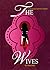 The Wives