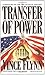 Transfer of Power (Mitch Rapp, #3)