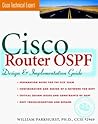 Cisco Router OSPF: Design & Implementaton Guide