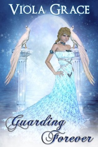 Guarding Forever (Fairy Tales, #21)