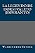 La Legendo De Dorm-valeto (Esperanto Edition)