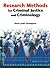 Research Methods for Criminal Justice and Criminology