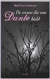 De vrouw die van Dante hield De vrouw die van Dante hield