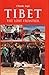 Tibet by Claude Arpi
