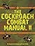 The Cockroach Combat Manual II
