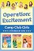 Operation: Excitement! (Cam...