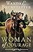 Woman of Courage by Wanda E. Brunstetter