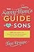 The Savvy Mom's Guide to Sons by Tina Krause