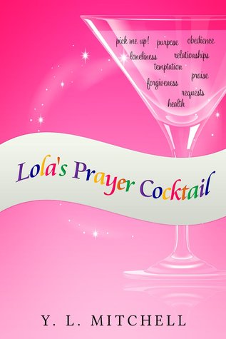Lola's Prayer Cocktail (Paperback)