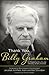 Thank You, Billy Graham by Jerushah Armfield