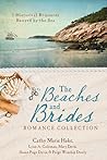 The Beaches and Brides Romance Collection by Cathy Marie Hake