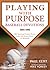 Playing With Purpose: Baseb...