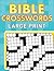 Bible Crosswords by Anonymous
